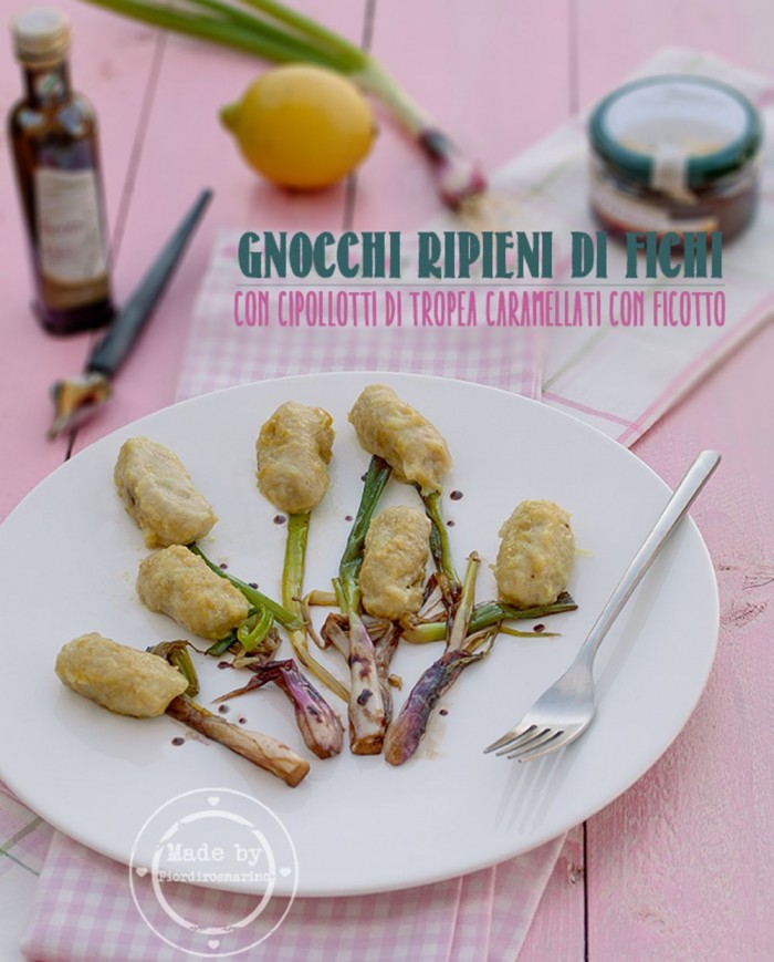 Gnocchi ripieni di Fichi rosa di Pisticci con cipollotti di Tropea caramellati al Ficotto